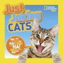 National Geographic Kids - Just Joking Cats (Just Joking) - 9781426323270 - V9781426323270