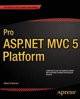 Adam Freeman - Pro ASP.NET MVC 5 Platform - 9781430265412 - V9781430265412