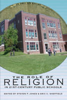 - The Role of Religion in 21st Century Public Schools (Counterpoints) - 9781433107641 - V9781433107641