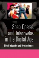  - Soap Operas and Telenovelas in the Digital Age - 9781433108242 - V9781433108242