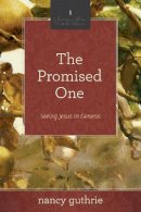Nancy Guthrie - The Promised One - 9781433526251 - V9781433526251