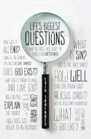 Erik Thoennes - Life's Biggest Questions: What the Bible Says about the Things That Matter Most - 9781433526718 - V9781433526718