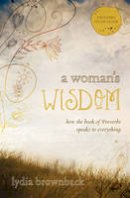 Brownback, Lydia - Woman's Wisdom - 9781433528279 - V9781433528279