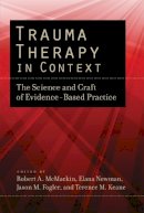Robert A. . Ed(S): Mcmackin - Trauma Therapy in Context - 9781433811432 - V9781433811432