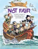 Jacqueline B. Toner - What to Do When It´s Not Fair: A Kid’s Guide to Handling Envy and Jealousy - 9781433813412 - V9781433813412