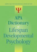 Gary R. . Ed(S): Vandenbos - APA Dictionary of Lifespan Developmental Psychology - 9781433813733 - V9781433813733