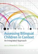Amanda B. . Ed(S): Clinton - Assessing Bilingual Children in Context - 9781433815652 - V9781433815652