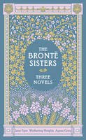 Charlotte Bronte - The Bronte Sisters Three Novels (Barnes & Noble Collectible Classics: Omnibus Edition): Jane Eyre - Wuthering Heights - Agnes Grey - 9781435137202 - V9781435137202