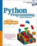 Michael Dawson - Python Programming for the Absolute Beginner, Third Edition - 9781435455009 - V9781435455009