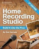 Gervais, Rodney - Home Recording Studio - 9781435457171 - V9781435457171