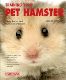 Bucsis, Gerry, Somerville, Barbara - Training Your Pet Hamster (Training Your Pet Series) - 9781438000053 - V9781438000053
