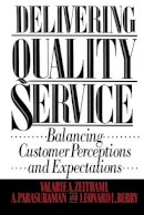 Valarie A. Zeithaml - Delivering Quality Service - 9781439167281 - KRA0013566