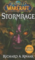 Richard A. Knaak - World of Warcraft: Stormrage - 9781439189467 - V9781439189467