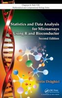 Sorin Draghici - Statistics and Data Analysis for Microarrays Using R and Bioconductor - 9781439809754 - V9781439809754