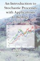 Linda J.s. Allen - An Introduction to Stochastic Processes with Applications to Biology - 9781439818824 - V9781439818824