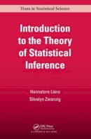 Hannelore Liero - Introduction to the Theory of Statistical Inference - 9781439852927 - V9781439852927