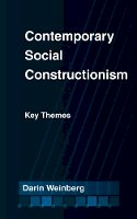 Darin Weinberg - Contemporary Social Constructionism: Key Themes - 9781439909249 - V9781439909249