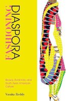 Vanita Reddy - Fashioning Diaspora: Beauty, Femininity, and South Asian American Culture - 9781439911549 - V9781439911549