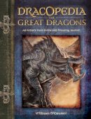 William O´connor - Dracopedia the Great Dragons: An Artist´s Field Guide and Drawing Journal - 9781440310676 - V9781440310676