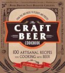 Jacquelyn Dodd - The Craft Beer Cookbook - 9781440564918 - V9781440564918