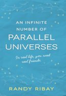 Randy Ribay - An Infinite Number Of Parallel Universes - 9781440588143 - V9781440588143