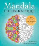 Jim Gogarty - The Mandala Coloring Book, Volume II: Relax, Calm Your Mind, and Find Peace with 100 Mandala Coloring Pages - 9781440595936 - V9781440595936
