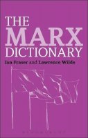 Dr Ian Fraser - The Marx Dictionary - 9781441100115 - V9781441100115