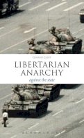 Dr. Gerard Casey - Libertarian Anarchy: Against the State - 9781441125521 - V9781441125521