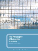 Professor Richard Bailey (Ed.) - The Philosophy of Education: An Introduction - 9781441126856 - V9781441126856