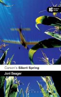 Professor Joni Seager - Carson´s Silent Spring: A Reader´s Guide - 9781441130662 - V9781441130662