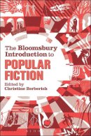 Berberich Christine - The Bloomsbury Introduction to Popular Fiction - 9781441134318 - V9781441134318