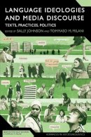 Sally (Ed) Johnson - Language Ideologies and Media Discourse: Texts, Practices, Politics - 9781441155863 - V9781441155863