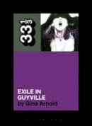 Gina Arnold - Liz Phair´s Exile in Guyville - 9781441162571 - V9781441162571