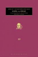 David Hillman - Marx and Freud: Great Shakespeareans - 9781441166647 - V9781441166647