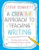 Steve Bowkett - Get Them Thinking Like Writers! - 9781441176769 - V9781441176769