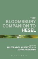 Alleg De Laurentiis - The Bloomsbury Companion to Hegel - 9781441195128 - V9781441195128