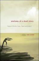 Yuri Leving John Banville - Anatomy of a Short Story: Nabokov's Puzzles, Codes, 