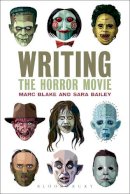 Marc Blake - Writing the Horror Movie - 9781441196187 - V9781441196187