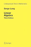 Serge Lang - Linear Algebra - 9781441930811 - V9781441930811