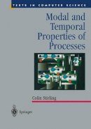 Colin Stirling - Modal and Temporal Properties of Processes - 9781441931535 - V9781441931535
