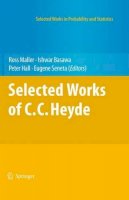 Ross Maller (Ed.) - Selected Works of C.C. Heyde - 9781441958228 - V9781441958228