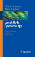 Stefan E. Pambuccian - Lymph Node Cytopathology - 9781441969637 - V9781441969637
