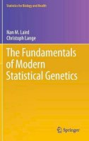 Nan M. Laird - The Fundamentals of Modern Statistical Genetics - 9781441973375 - V9781441973375
