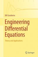 Bill Goodwine - Engineering Differential Equations: Theory and Applications - 9781441979186 - V9781441979186