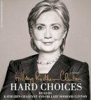 Hillary Rodham Clinton - Hard Choices - 9781442367067 - V9781442367067