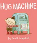 Scott Campbell - Hug Machine - 9781442459359 - V9781442459359
