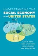 Laurie Mook - Understanding the Social Economy of the United States - 9781442614116 - V9781442614116