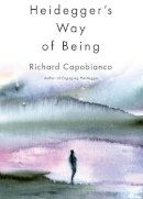 Richard Capobianco - Heidegger´s Way of Being - 9781442630697 - V9781442630697