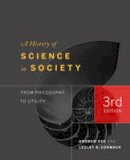 Andrew Ede - A History of Science in Society: From Philosophy to Utility - 9781442634992 - V9781442634992