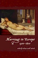 Silvana Seidel Menchi (Ed.) - Marriage in Europe, 1400-1800 - 9781442637504 - V9781442637504